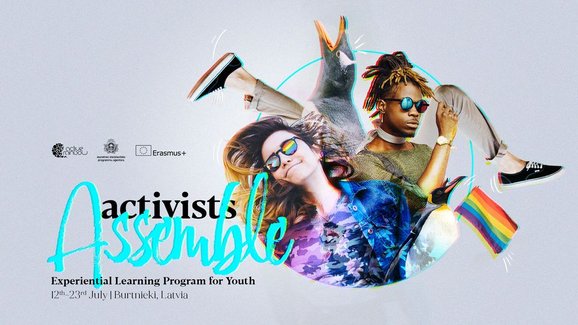Activists Assemble | Visas Iespējas
